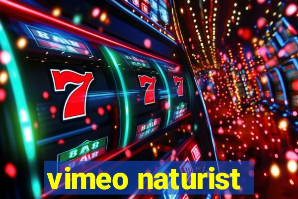 vimeo naturist